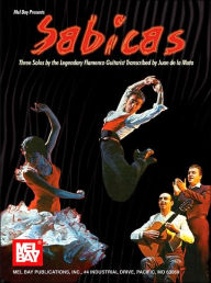 Title: Sabicas: Three Solos by the Legendary Flamenco Guitarist, Author: Juan De La Mata