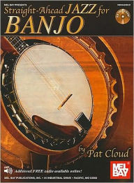 Title: Straight-Ahead Jazz for Banjo, Author: Patrick Cloud