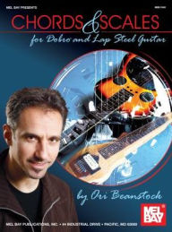 Title: Chords & Scales for Dobro and Lap Steel Guitar, Author: Ori Beanstock