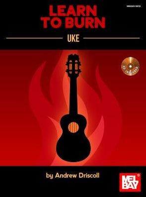 Learn to Burn: Uke