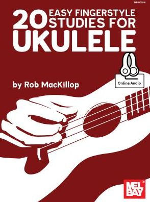 20 Easy Fingerstyle Studies for Ukulele