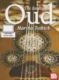 Title: Basics of Oud, Author: Marina Toshich