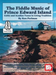 Title: Fiddle Music of Prince Edward Island, Author: Ken Perlman