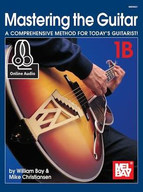 Mastering the Guitar 1B