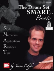 Title: The Drum Set Smart Book, Author: Steve Fidyk