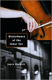 Title: Disturbance of the Inner Ear, Author: Joyce Hackett