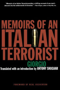 Title: Memoirs of an Italian Terrorist, Author: Giorgio