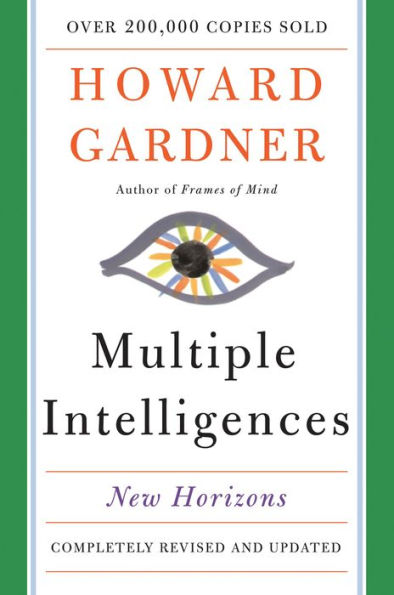 Multiple Intelligences: New Horizons in Theory and Practice