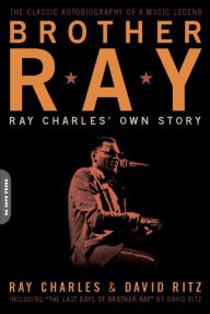 Title: Brother Ray: Ray Charles' Own Story, Author: David Ritz