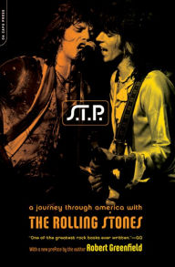 Title: S.t.p.: A Journey Through America With The Rolling Stones, Author: Robert Greenfield