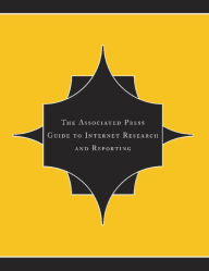 Title: The Associated Press Guide To Internet Research And Reporting, Author: Frank Bass