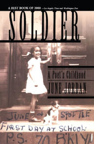 Title: Soldier: A Poet's Childhood, Author: June Jordan