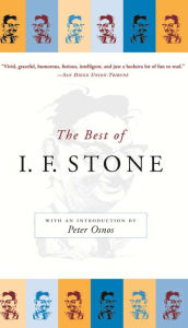 Title: The Best of I.F. Stone, Author: I. F. Stone