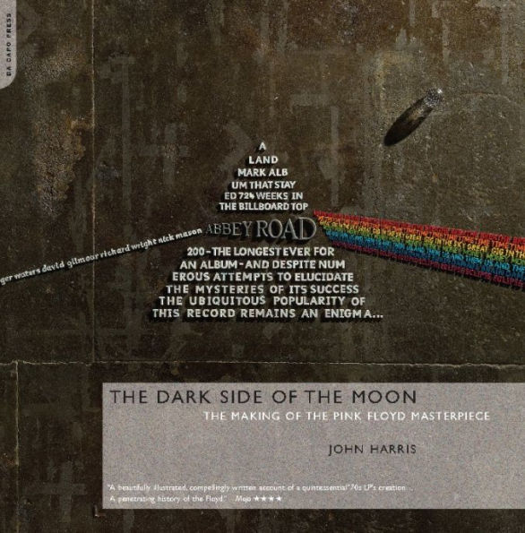 The Dark Side of the Moon: The Making of the Pink Floyd Masterpiece