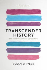 Title: Transgender History, Author: Susan Stryker