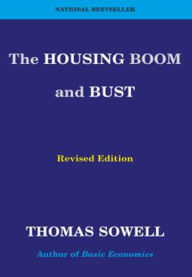 The Housing Boom and Bust: Revised Edition