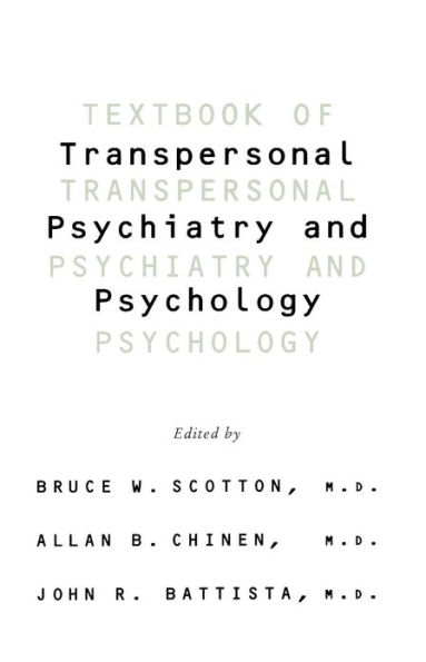 Textbook Of Transpersonal Psychiatry And Psychology