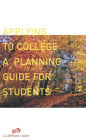 Applying To College: A Planning Guide For Students