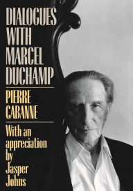 Title: Dialogues With Marcel Duchamp, Author: Pierre Cabanne