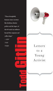 Title: Letters to a Young Activist, Author: Todd Gitlin