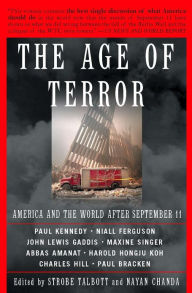 Title: The Age Of Terror: America And The World After September 11, Author: Strobe Talbott