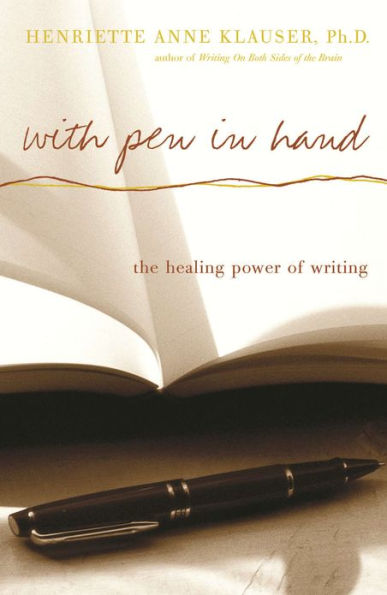 With Pen In Hand: The Healing Power Of Writing