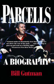 Title: Parcells: A Biography, Author: Bill Gutman