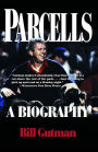 Parcells: A Biography