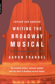 Title: Writing The Broadway Musical, Author: Aaron Frankel