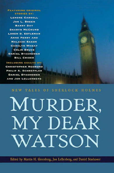 Murder, My Dear Watson: New Tales of Sherlock Holmes