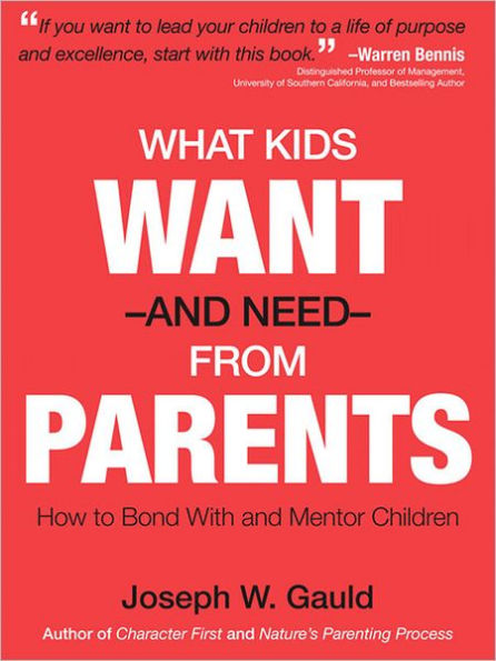 What Kids Want and Need From Parents