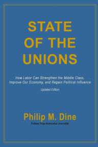 Title: State of the Unions, Author: Philip M. Dine