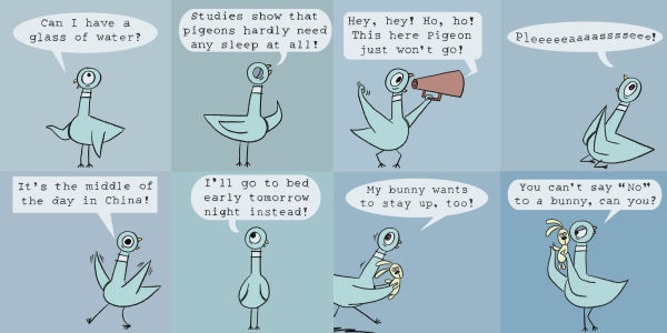 Don't Let the Pigeon Stay Up Late!