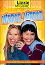 Lizzie McGuire: Mirror Mirror - Book #14: Junior Novel