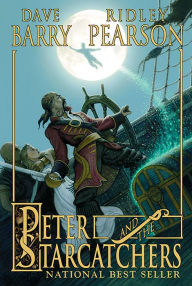 Title: Peter and the Starcatchers (Starcatchers Series #1), Author: Ridley Pearson