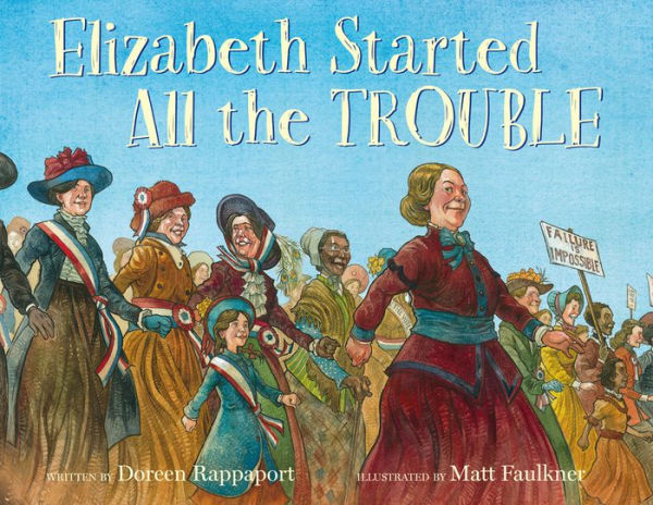 Elizabeth Started All the Trouble