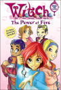 W.I.T.C.H. Chapter Book: The Power of Five - Book #1