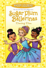Title: Dancing Diva (Sugar Plum Ballerinas Series #6), Author: Whoopi Goldberg