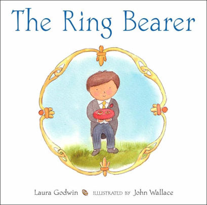 The Ring Bearer Laura Godwin The Ring Bearer Laura Godwin