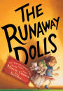 The Runaway Dolls (Doll People Series #3)