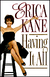 Title: Having It All, Author: Erica Kane