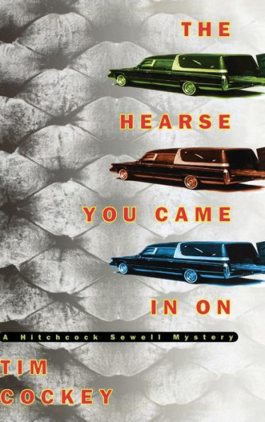 The Hearse You Came in On (Hitchcock Sewell Series #1)