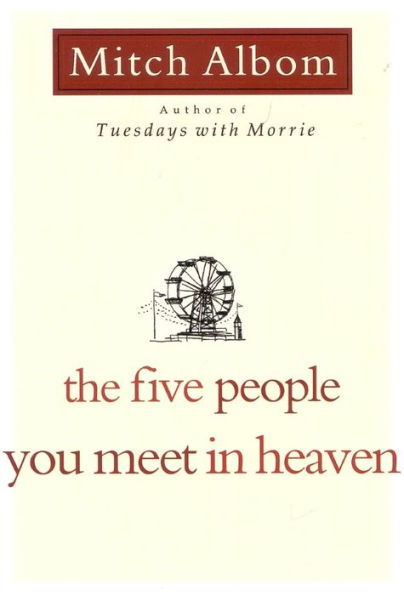 The Five People You Meet in Heaven