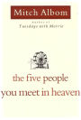 The Five People You Meet in Heaven