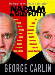Title: Napalm & Silly Putty, Author: George Carlin