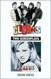 Title: Clerks and Chasing Amy: Two Screenplays, Author: Kevin Smith