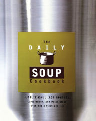 Title: Daily Soup Cookbook, Author: Leslie Kaul