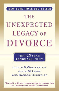 Free downloadable audiobooks for itunes The Unexpected Legacy of Divorce: A 25 Year Landmark Study by Julia M. Lewis, Sandra Blakeslee DJVU PDF 9780786886166