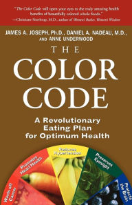 Title: The Color Code: A Revolutionary Eating Plan for Optimum Health, Author: Anne Underwood