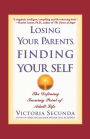 Losing Your Parents, Finding Yourself: The Defining Turning Point of Adult Life